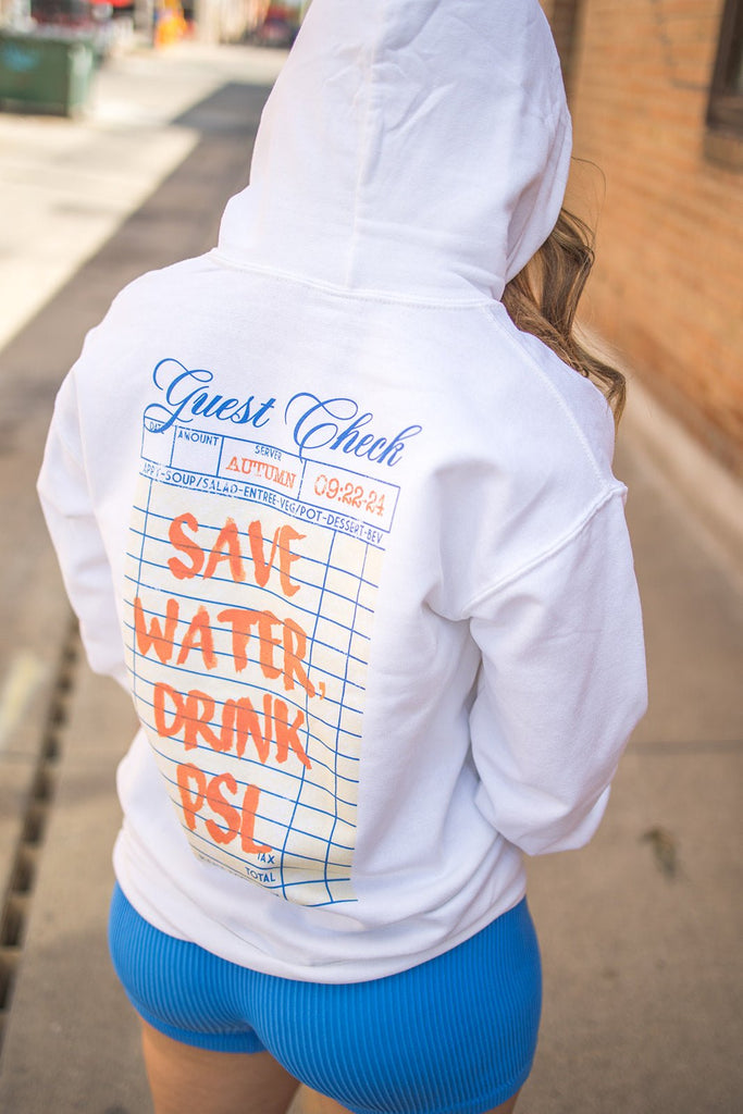 Save Water Drink PSL Hoodie - Pepper & Pearl Boutique