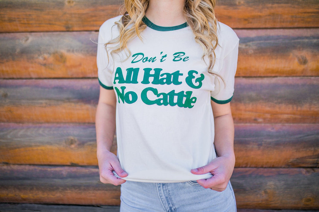 All Hat & No Cattle Ringer T-shirt - Pepper & Pearl Boutique