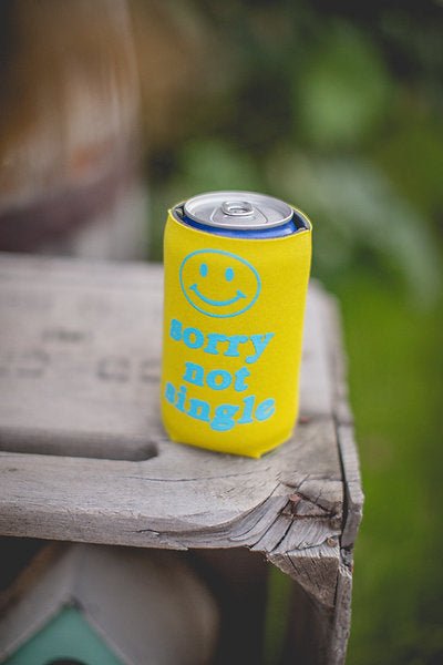 Sorry Not Single Koozie - Pepper & Pearl Boutique